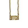 gouden ketting BITCH